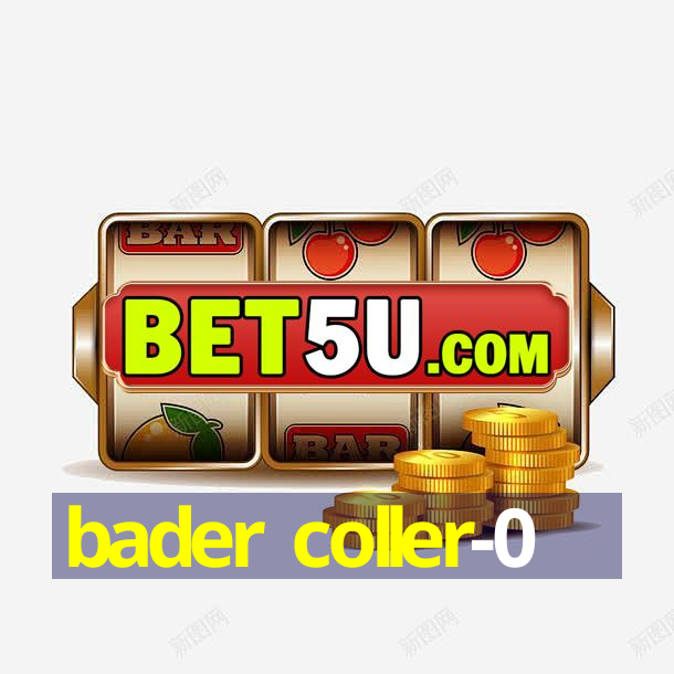 bader coller